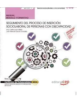 Solange Der Vorrat Reicht MANUAL. SEGUIMIENTO DEL PROCESO DE INSERCIÓN SOCIOLABORAL DE PERSONAS CON DISCAP