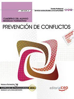 CUADERNO DEL ALUMNO. PREVENCIÓN DE CONFLICTOS (MF1039_3). CERTIFICADOS DE PROFES Neuheit