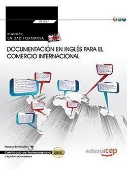 Gratis Versand MANUAL. DOCUMENTACIÓN EN INGLÉS PARA EL COMERCIO INTERNACIONAL (TRANSVERSAL: UF1