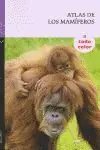 ATLAS DE LOS MAMÍFEROS (A TODO COLOR) Schnäppchen