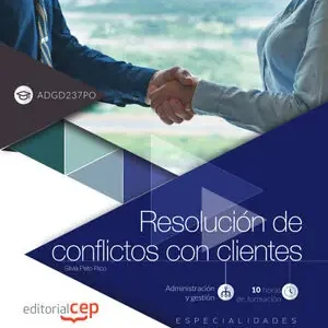 RESOLUCIÓN DE CONFLICTOS CON CLIENTES (ADGD237PO). ESPECIALIDADES FORMATIVAS Neue Kollektion