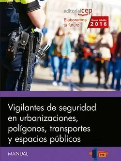 Sonderangebot MANUAL. VIGILANTES DE SEGURIDAD EN URBANIZACIONES, POLÍGONOS, TRANSPORTES Y ESPA