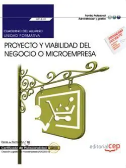 CUADERNO DEL ALUMNO. PROYECTO Y VIABILIDAD DEL NEGOCIO O MICROEMPRESA (UF1819). Original