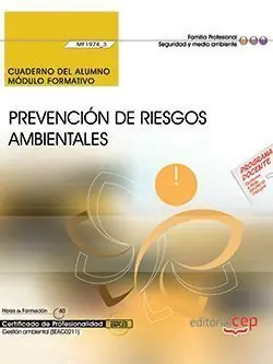 CUADERNO DEL ALUMNO. PREVENCIÓN DE RIESGOS AMBIENTALES (MF1974_3). CERTIFICADOS Großhandel