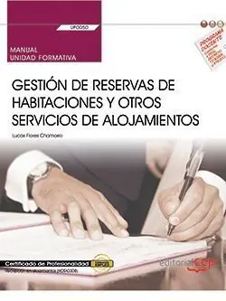 Versand Am Gleichen Tag MANUAL. GESTIÓN DE RESERVAS DE HABITACIONES Y OTROS SERVICIOS DE ALOJAMIENTOS (U