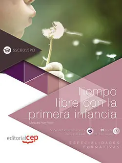 TIEMPO LIBRE CON LA PRIMERA INFANCIA (SSCB015PO). ESPECIALIDADES FORMATIVAS Mengenrabatt