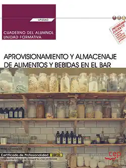 CUADERNO DEL ALUMNO. APROVISIONAMIENTO Y ALMACENAJE DE ALIMENTOS Y BEBIDAS EN EL Abverkauf