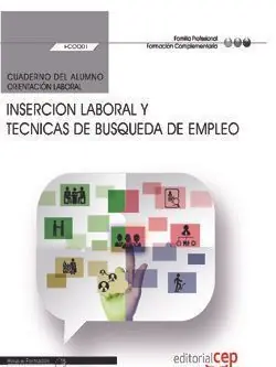 Sonderaktion CUADERNO DEL ALUMNO. INSERCION LABORAL Y TECNICAS DE BUSQUEDA DE EMPLEO (FCOO01)