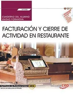 Bestpreis CUADERNO DEL ALUMNO. FACTURACIÓN Y CIERRE DE ACTIVIDAD EN RESTAURANTE (UF0260).