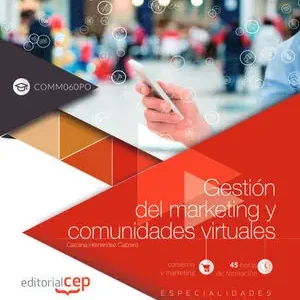 Finale Aktion GESTIÓN DEL MARKETING Y COMUNIDADES VIRTUALES (COMM060PO). ESPECIALIDADES FORMAT