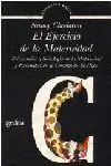 EL EJERCICIO DE LA MATERNIDAD Direkt Vom Hersteller
