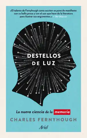 DESTELLOS DE LUZ. LA NUEVA CIENCIA DE LA MEMORIA Online Kaufen