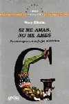 SI ME AMAS, NO ME AMES Billig