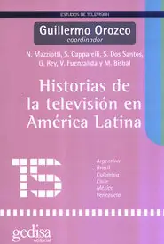 HISTORIAS DE LA TELEVISIÓN EN AMÉRICA LATINA Angebot