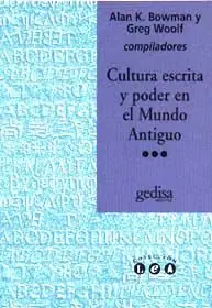 CULTURA ESCRITA Y PODER EN EL MUNDO ANTIGUO Jetzt Kaufen