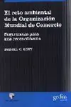 EL RETO AMBIENTAL DE LA ORGANIZACIÓN MUNDIAL Begrenztes Angebot