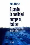 Bestseller CUANDO LA REALIDAD ROMPE A HABLAR