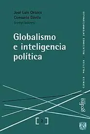 Gleich Bestellen GLOBALISMO E INTELIGENCIA POLÍTICA
