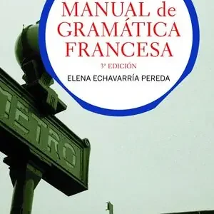Top-Preis MANUAL DE GRAMATICA FRANCESA. 3ª ED.