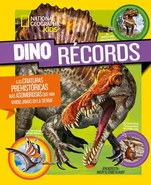 Expressversand DINO RÉCORDS. ¡LAS CRIATURAS PREHISTÓRICAS MÁS ASOMBROSAS QUE HAN VIVIDO JAMÁS EN LA TIERRA!