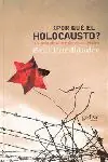 ¿POR QUÉ EL HOLOCAUSTO? Top-Seller