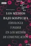 Top-Qualität LOS MEDIOS BAJO SOSPECHA