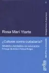 CULTURAS CONTRA CIUDADANÍA? Ab Werk