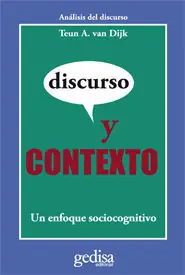 DISCURSO Y CONTEXTO. UN ENFOQUE SOCIOCOGNITIVO Heute Kaufen