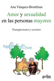 AMOR Y SEXUALIDAD EN LAS PERSONAS MAYORES (NE). TRANSGRESIONES Y SECRETOS Online Kaufen