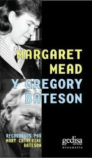 Heißes Angebot MARGARET MEAD Y GREGORY BATESON. RECORDADOS POR MARY CATHERINE BATESON