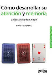 Garantierte Lieferung CÓMO DESARROLLAR SU ATENCIÓN Y MEMORIA. LOS SECRETOS DE UN MAGO