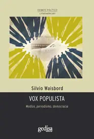 Sonderangebot VOX POPULISTA. MEDIOS, PERIODISMO, DEMOCRACIA