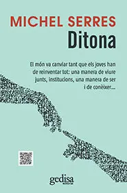 DITONA. EL MÓN HA CANVIAT TANT QUE ELS JOVES HAN DE REINVENTAR TOT: UNA MANERA DE VIURE Neue Ware