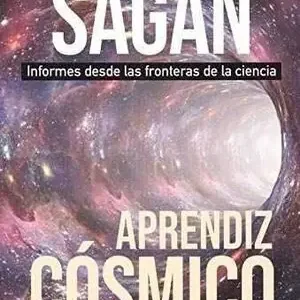 Saisonangebot APRENDIZ CÓSMICO. INFORMES DESDE LAS FRONTERAS DE LA CIENCIA