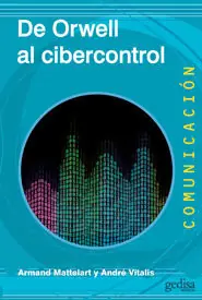DE ORWELL AL CIBERCONTROL Begrenztes Angebot