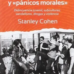 Beliebt DEMONIOS POPULARES Y PÁNICOS MORALES: DELINCUENCIA JUVENIL, SUBCULTURAS, VANDALI. DELINCUENCIA JUVENIL, SUBCULTURAS, VANDALISMO, DROGAS Y VIOLENCIA