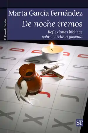 DE NOCHE IREMOS. REFLEXIONES BÍBLICAS SOBRE EL TRIDUO PASCUAL Bestpreis