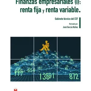 FINANZAS EMPRESARIALES (I): RENTA FIJA Y RENTA VARIABLE Limited Edition
