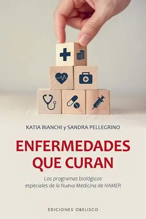 ENFERMEDADES QUE CURAN. LOS PROGRAMAS BIOLÓGICOS ESPECIALES DE LA NUEVA MEDICINA DE HAMER Billig