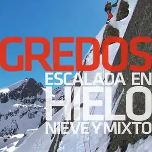 GREDOS, ESCALADA EN HIELO, NIEVE Y MIXTO Original