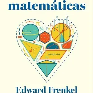 AMOR Y MATEMÁTICAS. EL CORAZÓN DE LA REALIDAD OCULTA Super-Preis