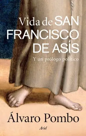 Geld-Zurück-Garantie VIDA DE SAN FRANCISCO DE ASÍS. Y UN PRÓLOGO POLÍTICO