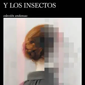 Top-Seller EL RUMOR Y LOS INSECTOS