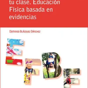 Sichere Zahlung LO QUE FUNCIONA EN TU CLASE. EDUCACIÓN FÍSICA BASADA EN EVIDENCIAS