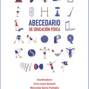 ABECEDARIO DE EDUCACIÓN FÍSICA Hochwertig