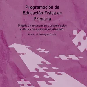 Garantierte Lieferung PROGRAMACIÓN DE EDUCACIÓN FÍSICA EN PRIMARIA. PRIMER CICLO