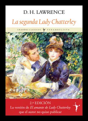 Angebot LA SEGUNDA LADY CHATTERLEY. JOHN THOMAS Y LADY JANE