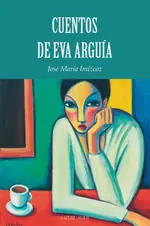 Weltweiter Versand CUENTOS DE EVA ARGUÍA