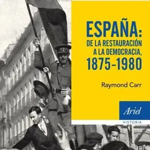 Top-Seller ESPAÑA: DE LA RESTAURACIÓN A LA DEMOCRACIA, 1875-1980