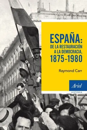 Top-Seller ESPAÑA: DE LA RESTAURACIÓN A LA DEMOCRACIA, 1875-1980